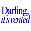 Darling It's Rented